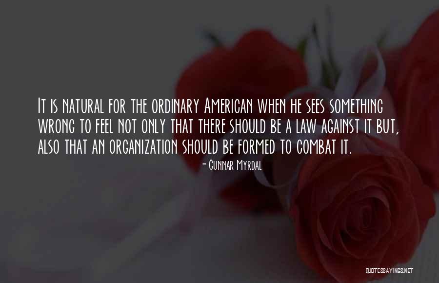 Gunnar Myrdal Quotes 1122808 Gunnar Myrdal Quotes 1122808