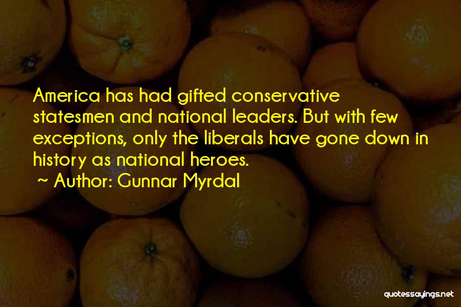 Gunnar Myrdal Quotes 1176707