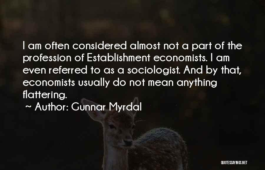 Gunnar Myrdal Quotes 1255072