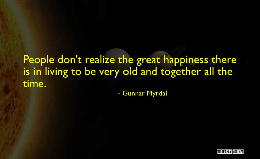 Gunnar Myrdal Quotes 2171713