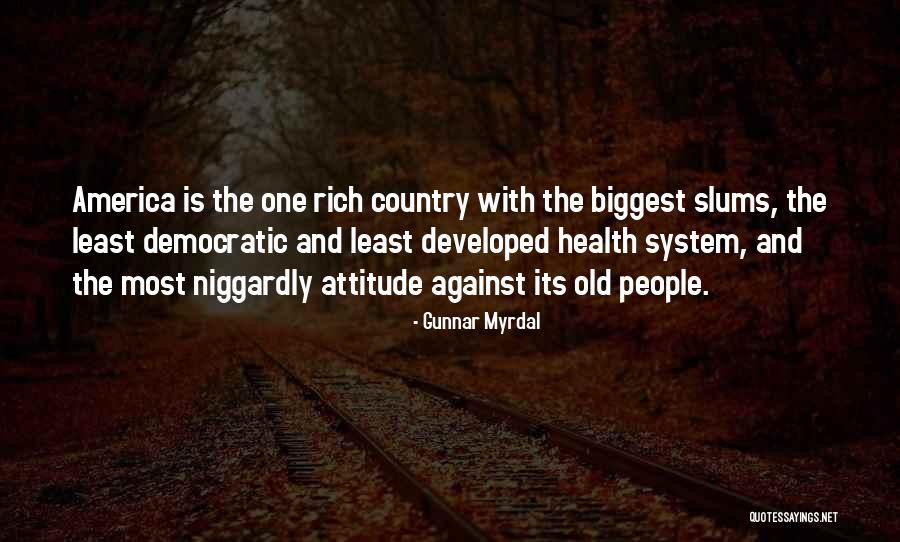 Gunnar Myrdal Quotes 948074 Gunnar Myrdal Quotes 948074