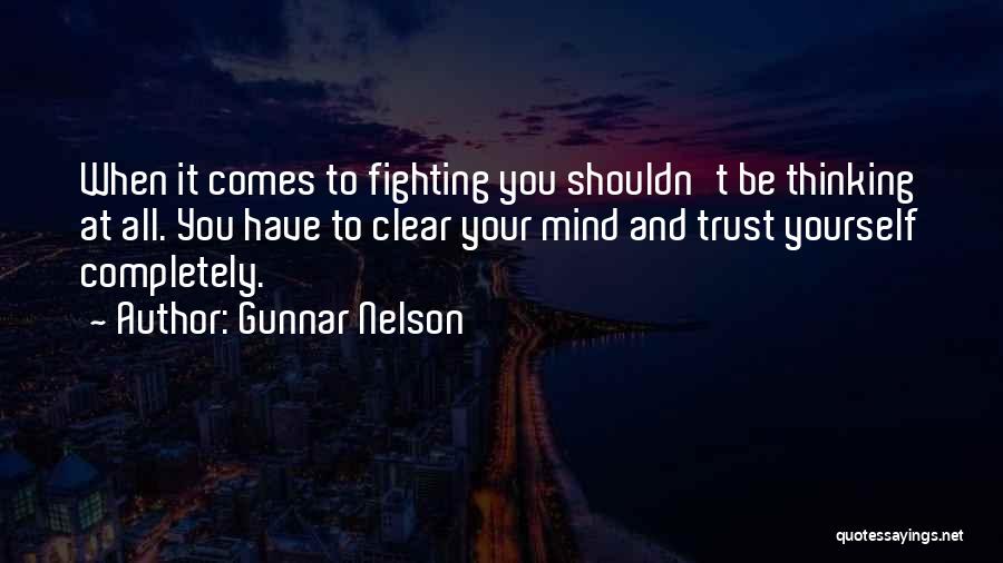 Gunnar Nelson Quotes 1441567