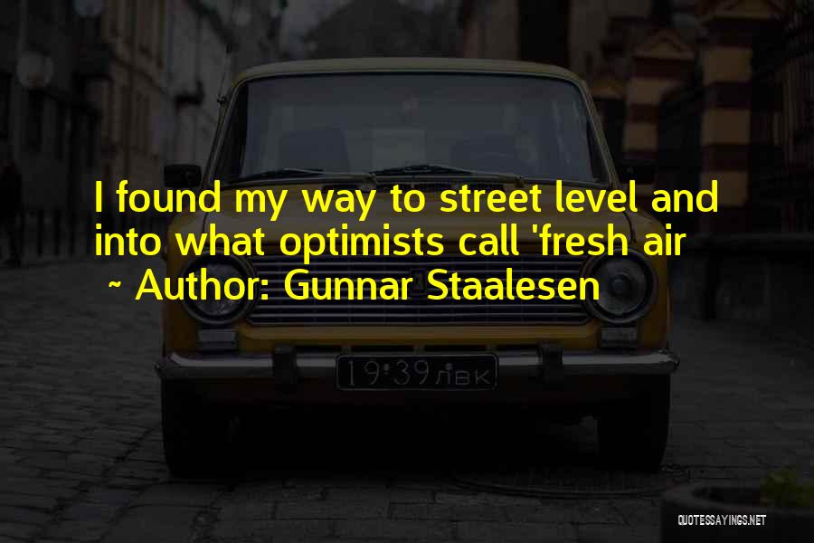 Gunnar Staalesen Quotes 1187397