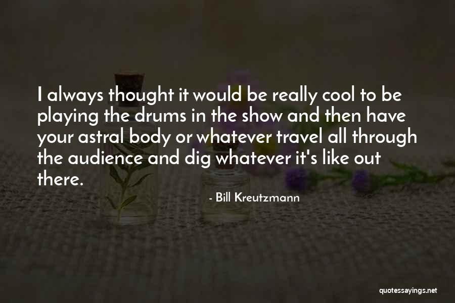 Gunnars Bistro Quotes By Bill Kreutzmann Gunnars Bistro Quotes By Bill Kreutzmann