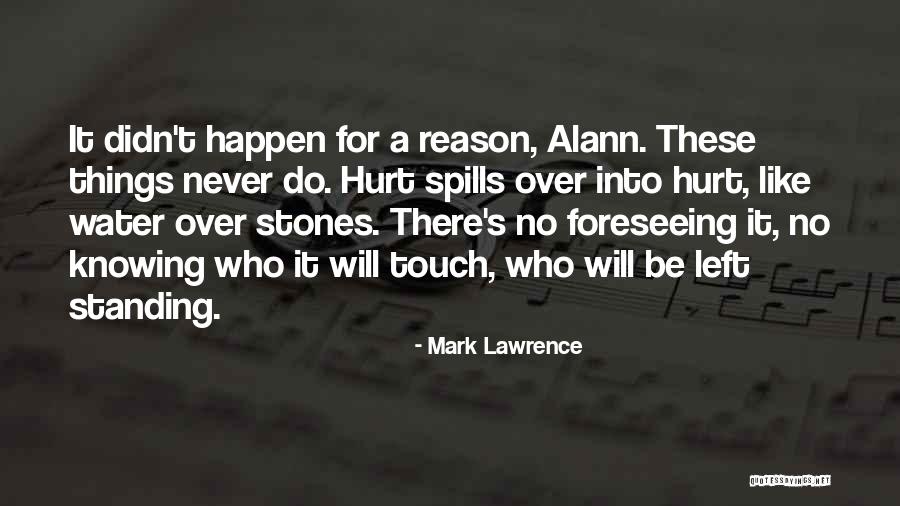Gunnella M Lverk Quotes By Mark Lawrence