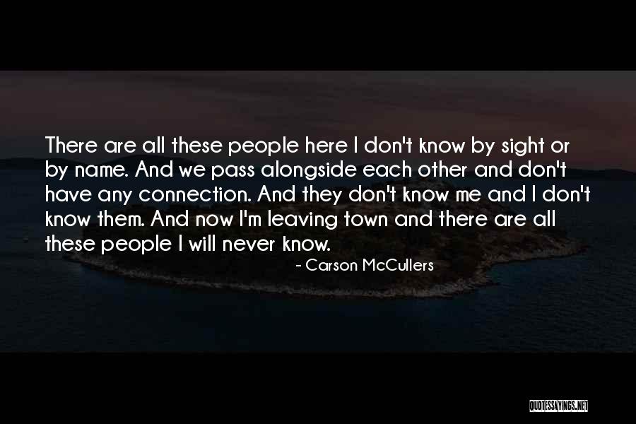 Gunnersen Pty Quotes By Carson McCullers Gunnersen Pty Quotes By Carson McCullers