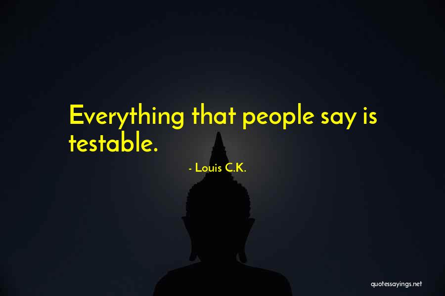 Gunneswaran Quotes By Louis C.K. Gunneswaran Quotes By Louis C.K.
