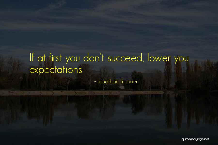 Gunnink Quotes By Jonathan Tropper