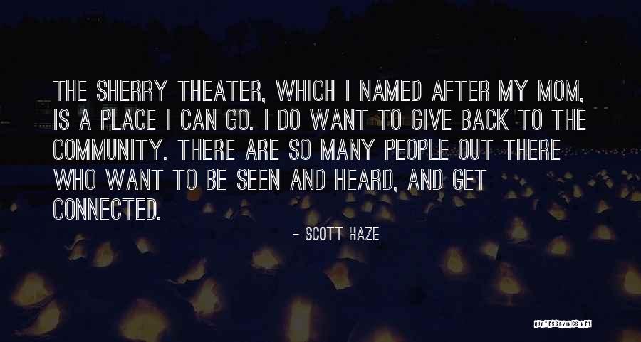 Gunnink Quotes By Scott Haze Gunnink Quotes By Scott Haze