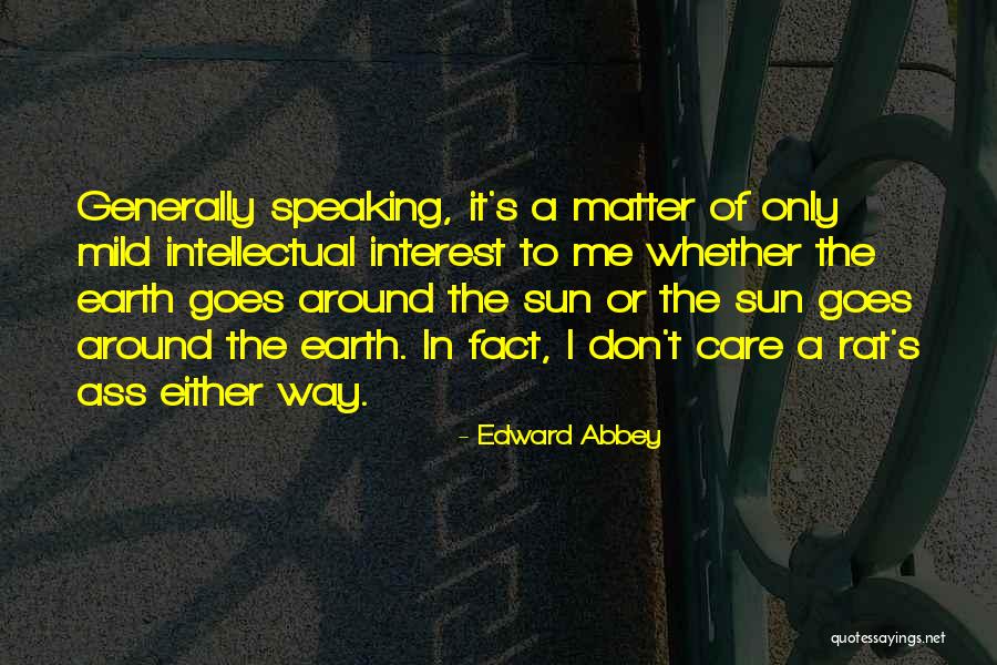 Gunns Quotes By Edward Abbey Gunns Quotes By Edward Abbey