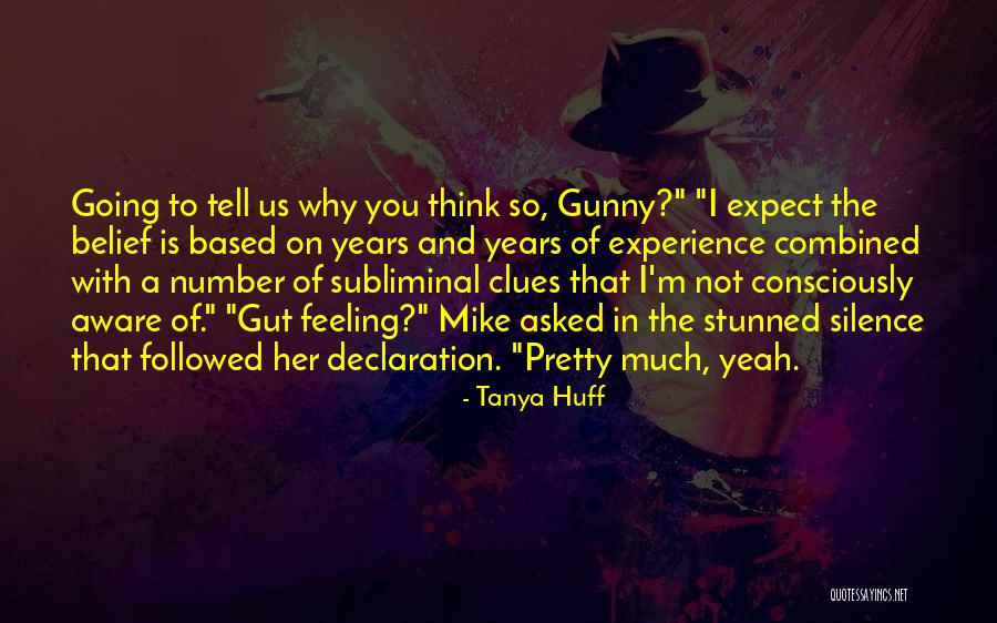 Gunny Quotes By Tanya Huff Gunny Quotes By Tanya Huff