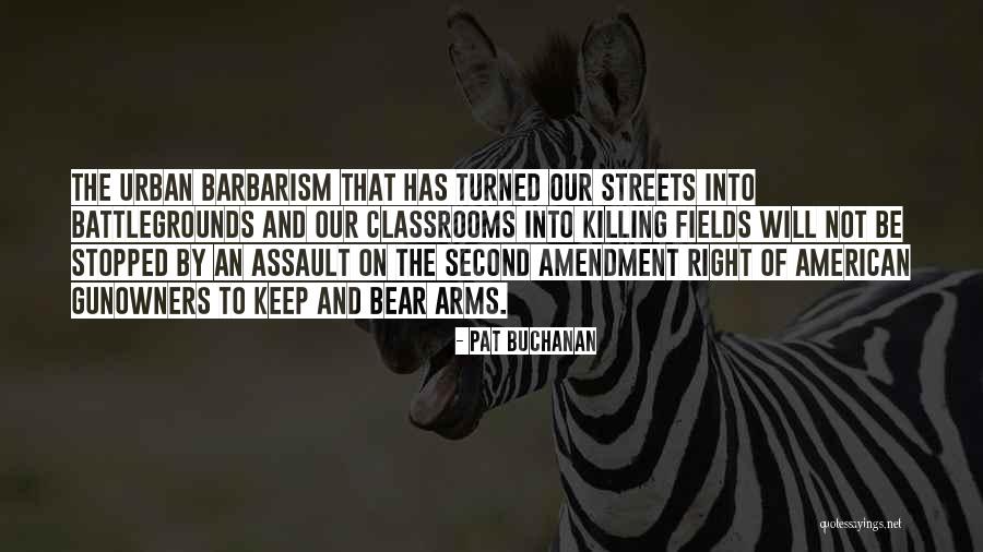 Gunowners Quotes By Pat Buchanan Gunowners Quotes By Pat Buchanan