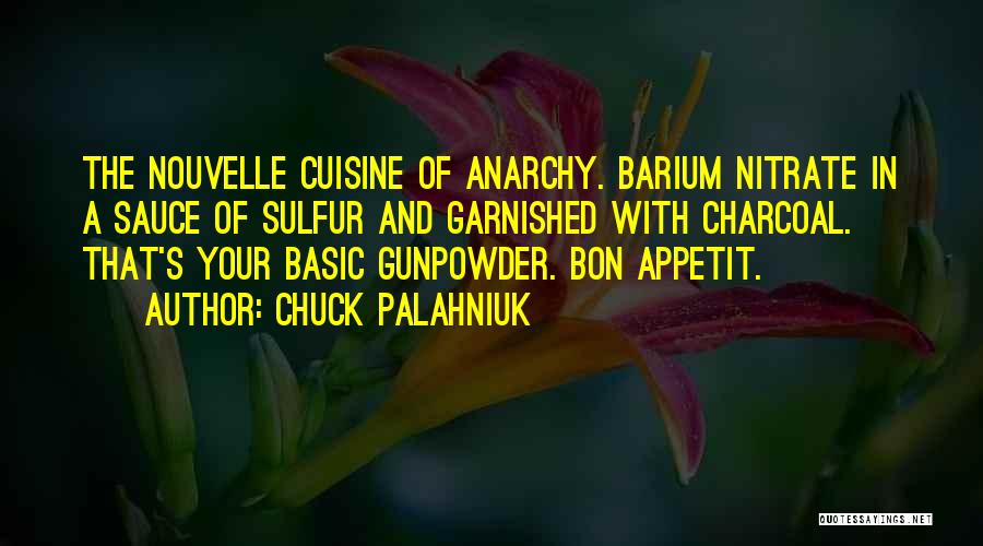 Gunpowder Quotes By Chuck Palahniuk