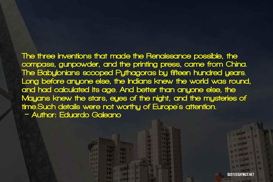 Gunpowder Quotes By Eduardo Galeano