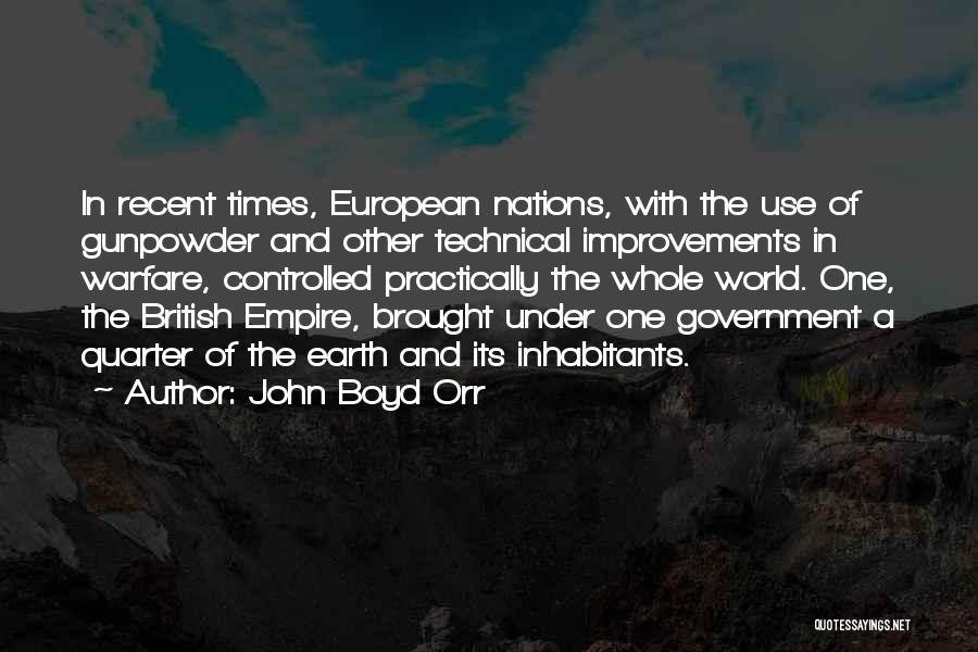 Gunpowder Quotes By John Boyd Orr