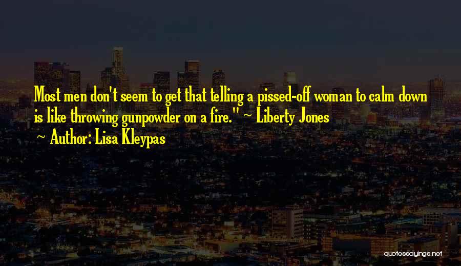 Gunpowder Quotes By Lisa Kleypas