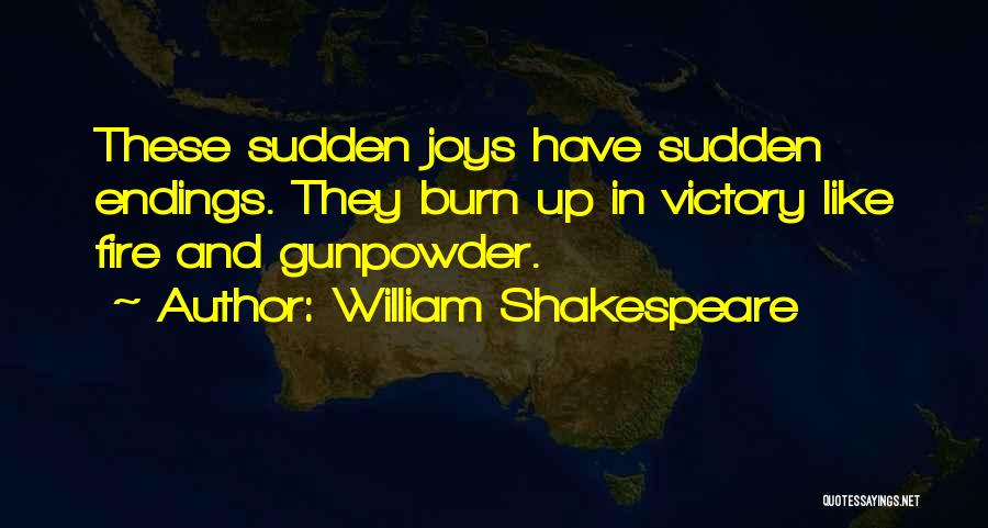 Gunpowder Quotes By William Shakespeare