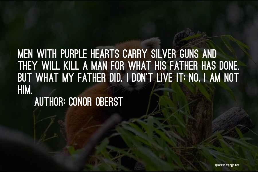 Guns And Life Quotes By Conor Oberst