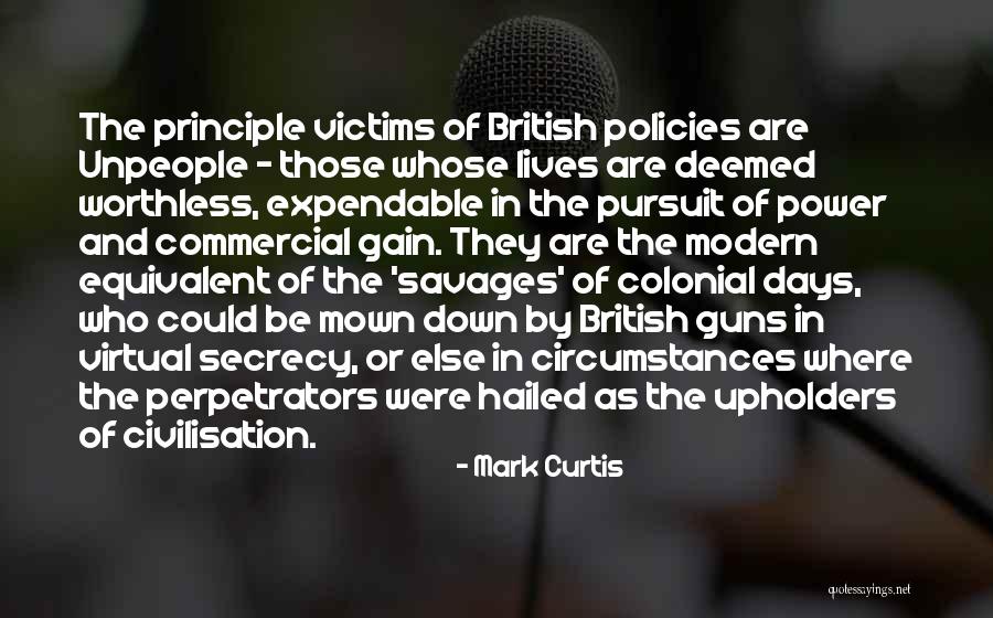 Guns And Power Quotes By Mark Curtis