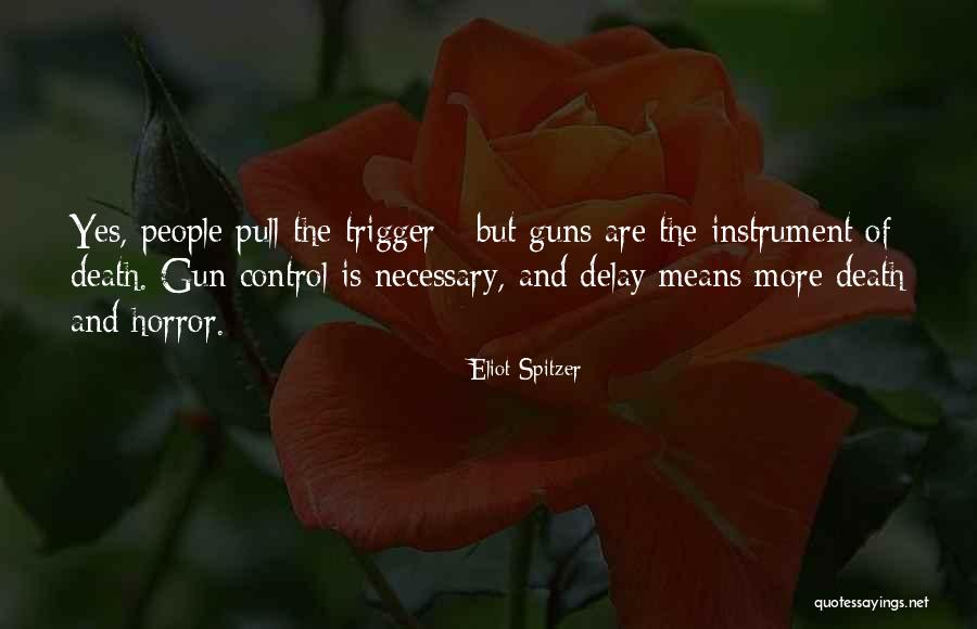 Guns Control Quotes By Eliot Spitzer Guns Control Quotes By Eliot Spitzer