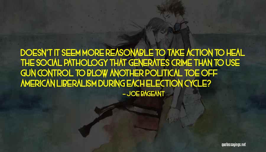 Guns Control Quotes By Joe Bageant Guns Control Quotes By Joe Bageant