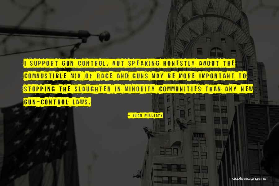Guns Control Quotes By Juan Williams Guns Control Quotes By Juan Williams