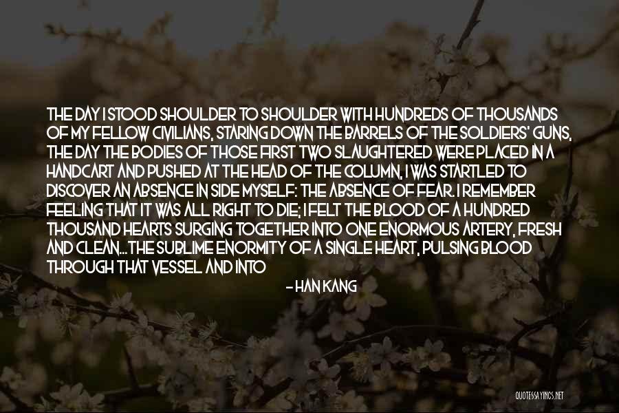 Guns Down Quotes By Han Kang Guns Down Quotes By Han Kang