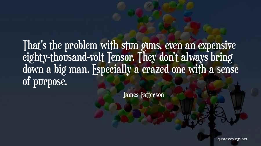 Guns Down Quotes By James Patterson Guns Down Quotes By James Patterson