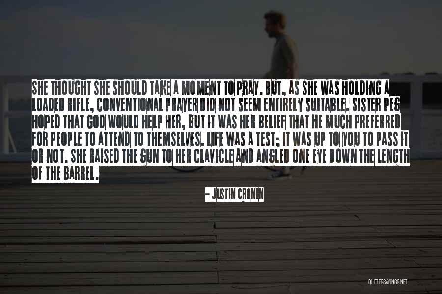 Guns Down Quotes By Justin Cronin Guns Down Quotes By Justin Cronin