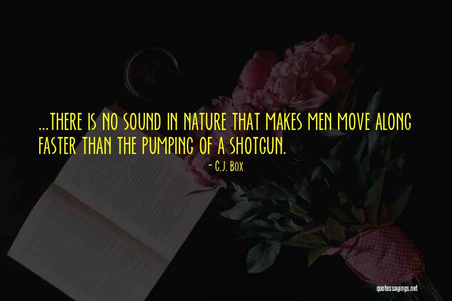 Guns Guns Quotes By C.J. Box Guns Guns Quotes By C.J. Box