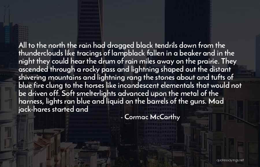 Guns Guns Quotes By Cormac McCarthy Guns Guns Quotes By Cormac McCarthy