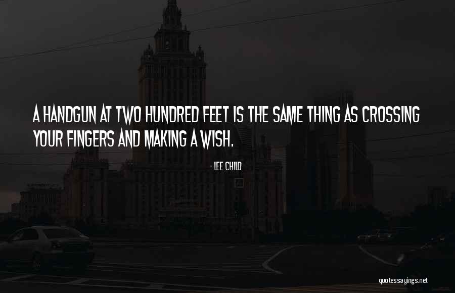 Guns Guns Quotes By Lee Child Guns Guns Quotes By Lee Child