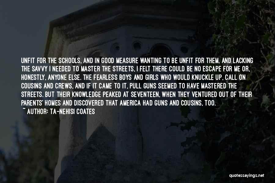 Guns In Schools Quotes By Ta-Nehisi Coates