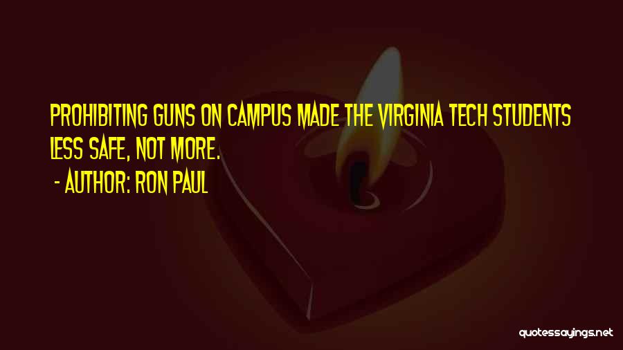 Guns On Campus Quotes By Ron Paul