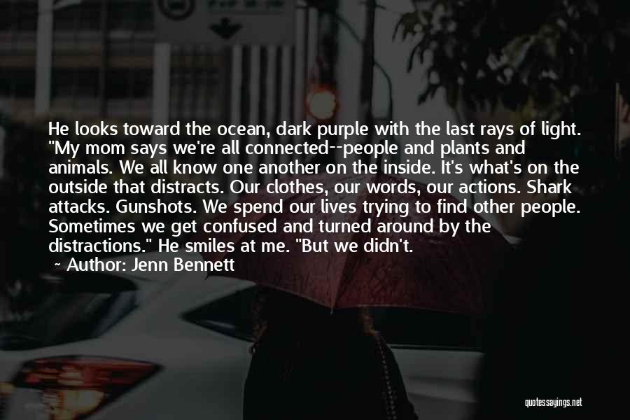 Gunshots Quotes By Jenn Bennett