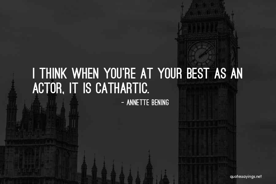 Gunslinger Pathfinder Quotes By Annette Bening Gunslinger Pathfinder Quotes By Annette Bening