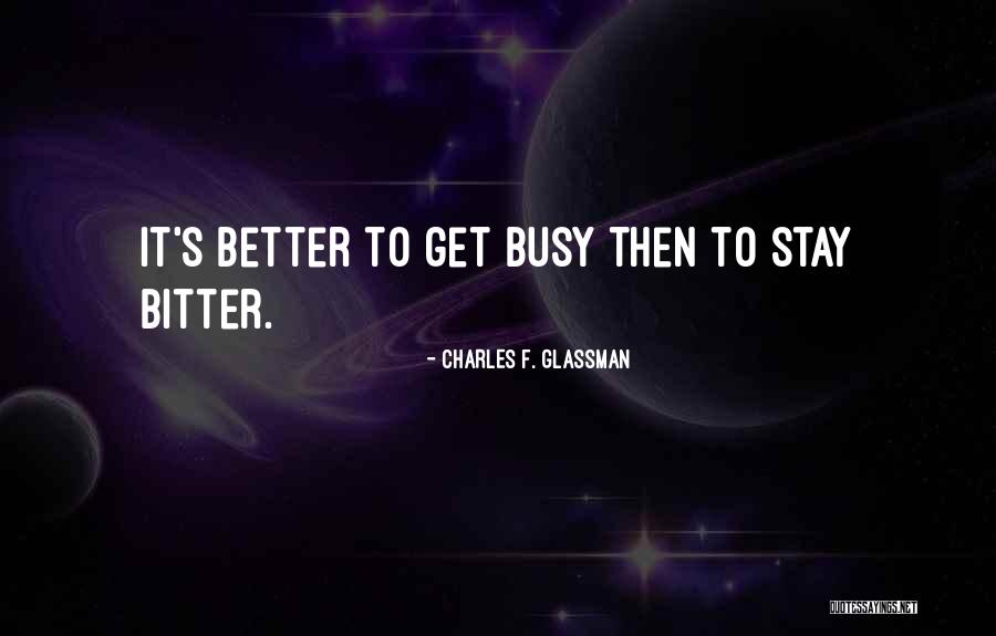Gunslingers Challenge Quotes By Charles F. Glassman Gunslingers Challenge Quotes By Charles F. Glassman