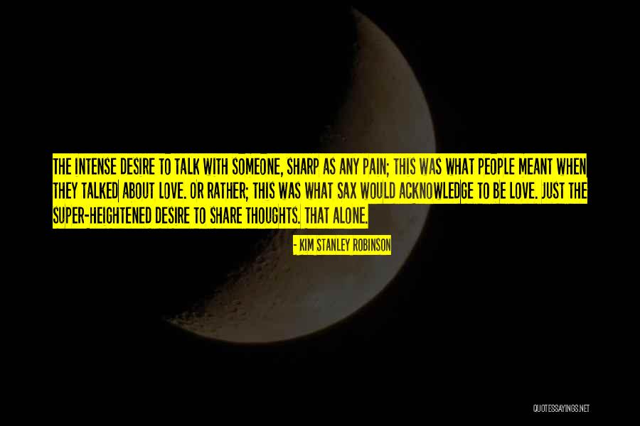 Gunsmoke Youtube Quotes By Kim Stanley Robinson Gunsmoke Youtube Quotes By Kim Stanley Robinson