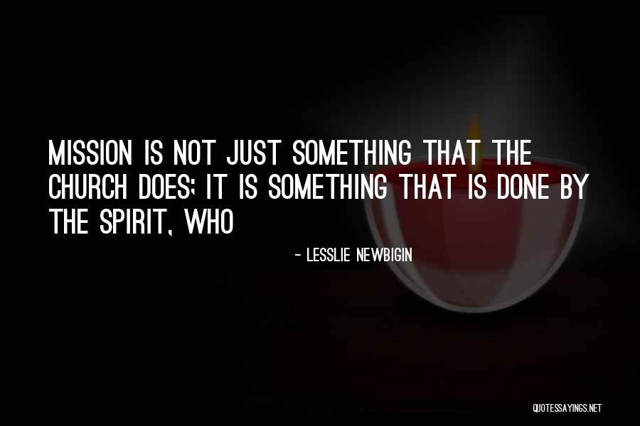 Gunstock Checkering Quotes By Lesslie Newbigin Gunstock Checkering Quotes By Lesslie Newbigin