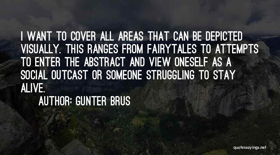 Gunter Brus Quotes 746318