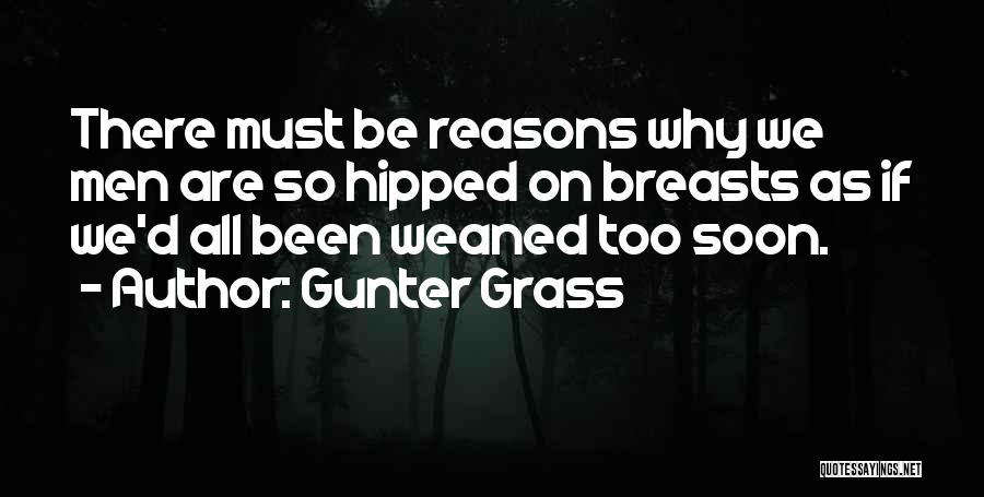 Gunter Grass Best Quotes By Gunter Grass