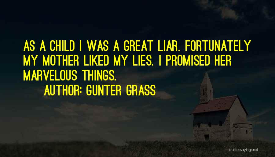 Gunter Grass Best Quotes By Gunter Grass