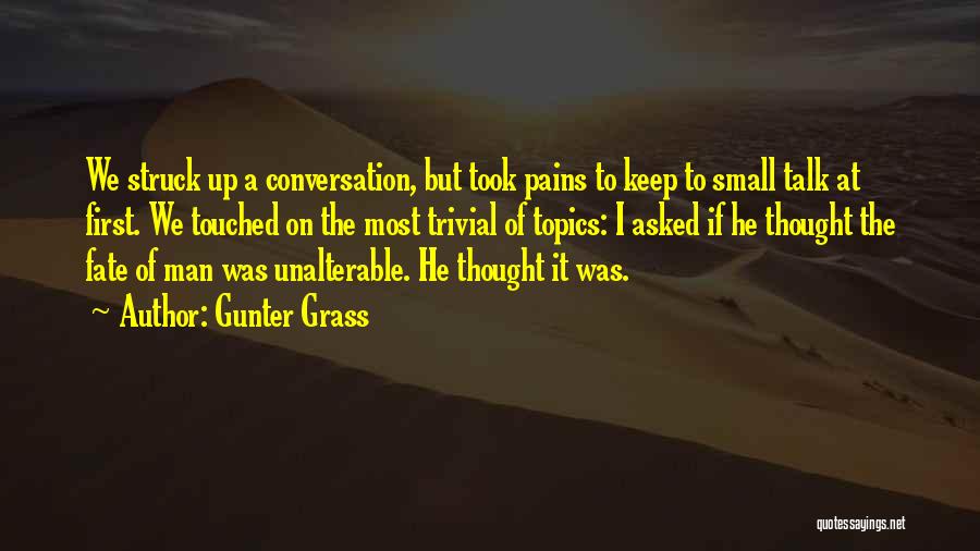 Gunter Grass Best Quotes By Gunter Grass