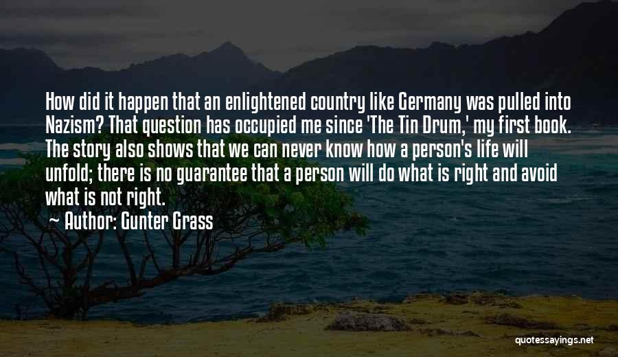 Gunter Grass Quotes 1034162