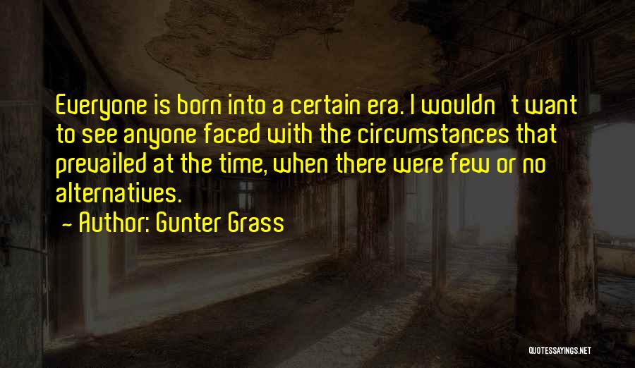 Gunter Grass Quotes 1900011