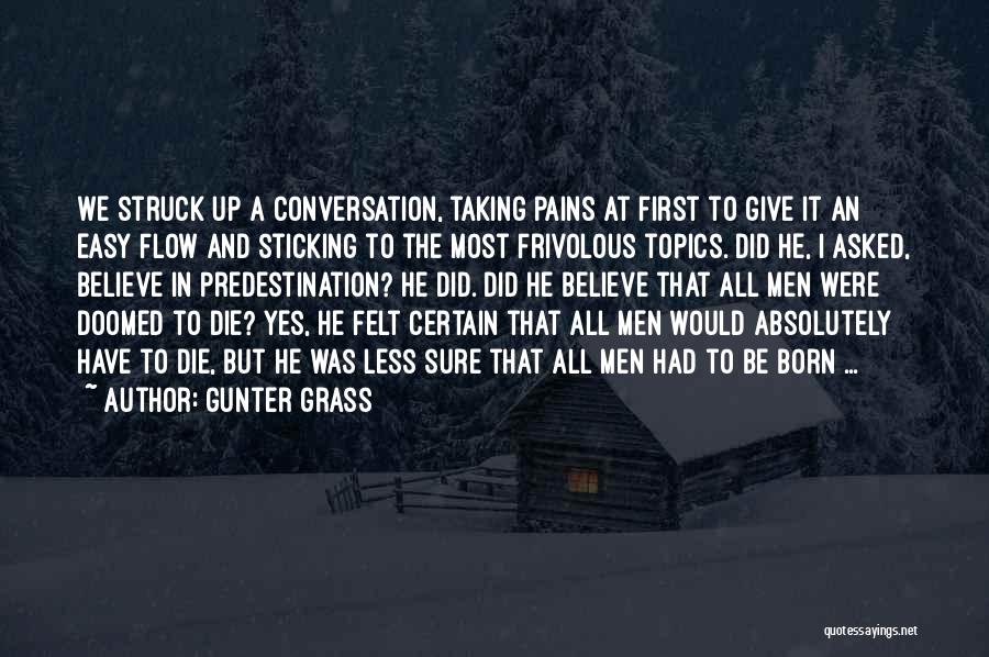 Gunter Grass Quotes 2092164