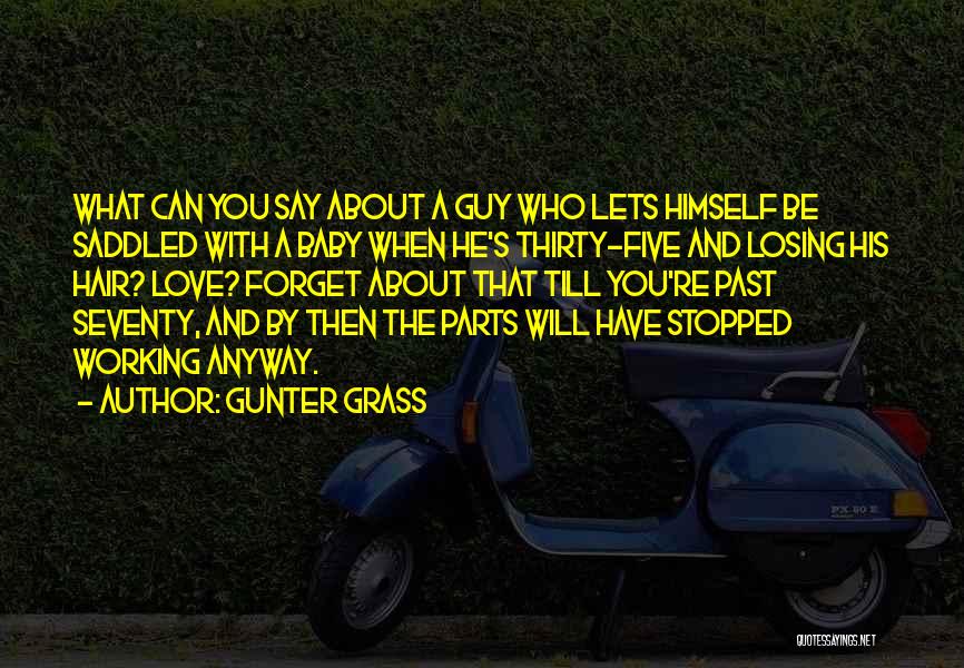 Gunter Grass Quotes 212399