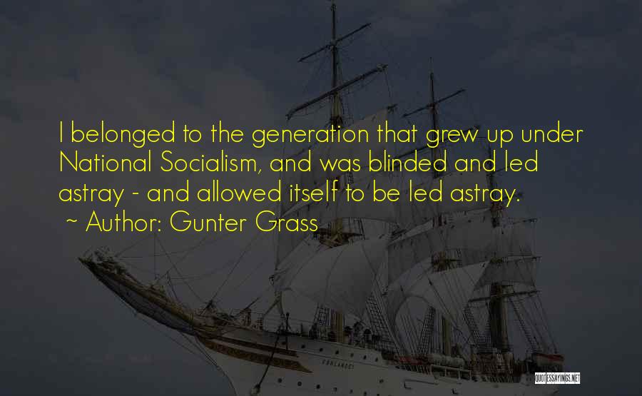 Gunter Grass Quotes 2150759