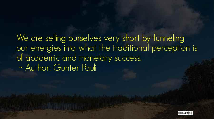 Gunter Pauli Quotes 1034753