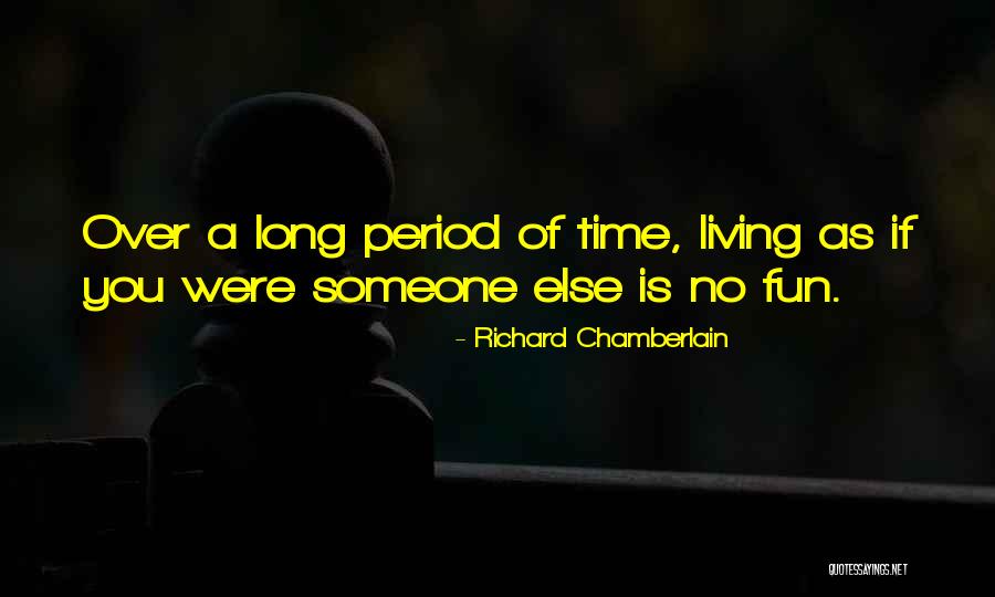 Gunters Quotes By Richard Chamberlain Gunters Quotes By Richard Chamberlain